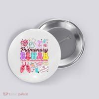 Respiratory Therapist Pulmonary Rehab Rehabilitation Button thumb 0