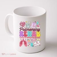 Respiratory Therapist Pulmonary Rehab Rehabilitation Coffee Mug thumb 0