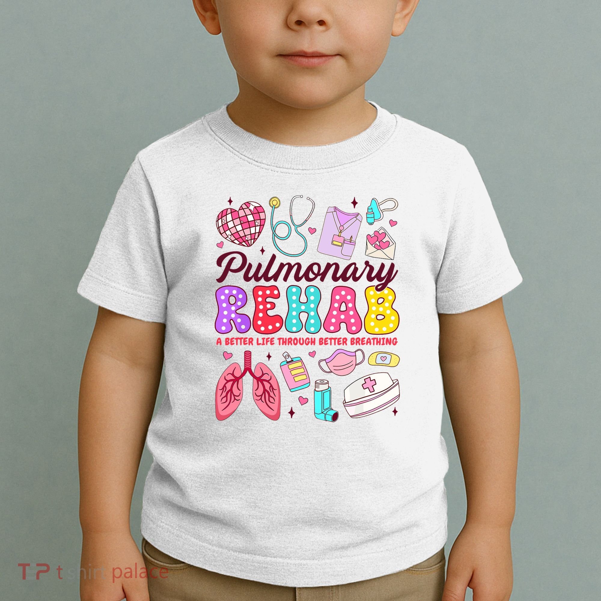 Respiratory Therapist Pulmonary Rehab Rehabilitation Toddler T-Shirt