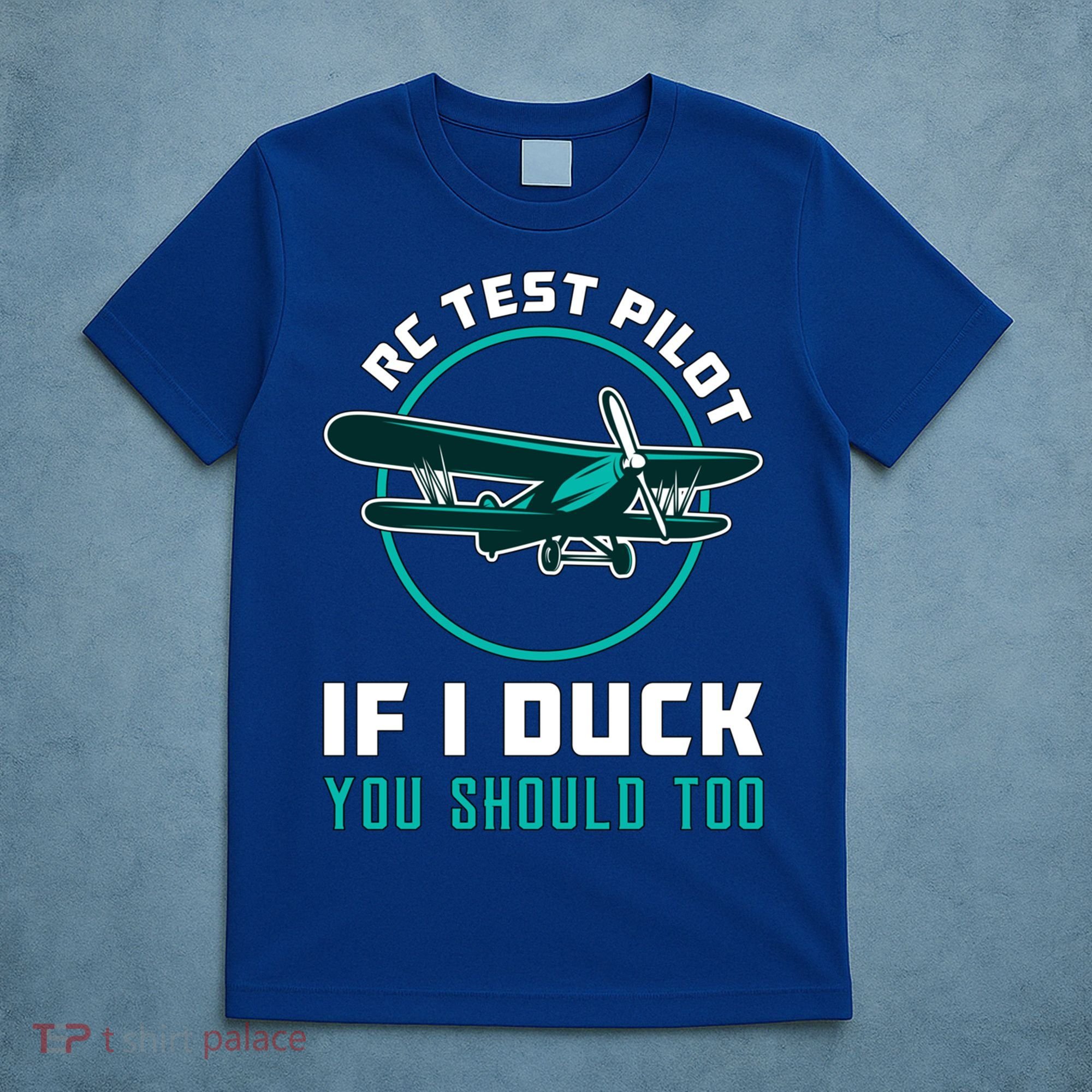 Rc Test Pilot If I Duck Model Airplane Vintage Rc Plane Gift T-Shirt