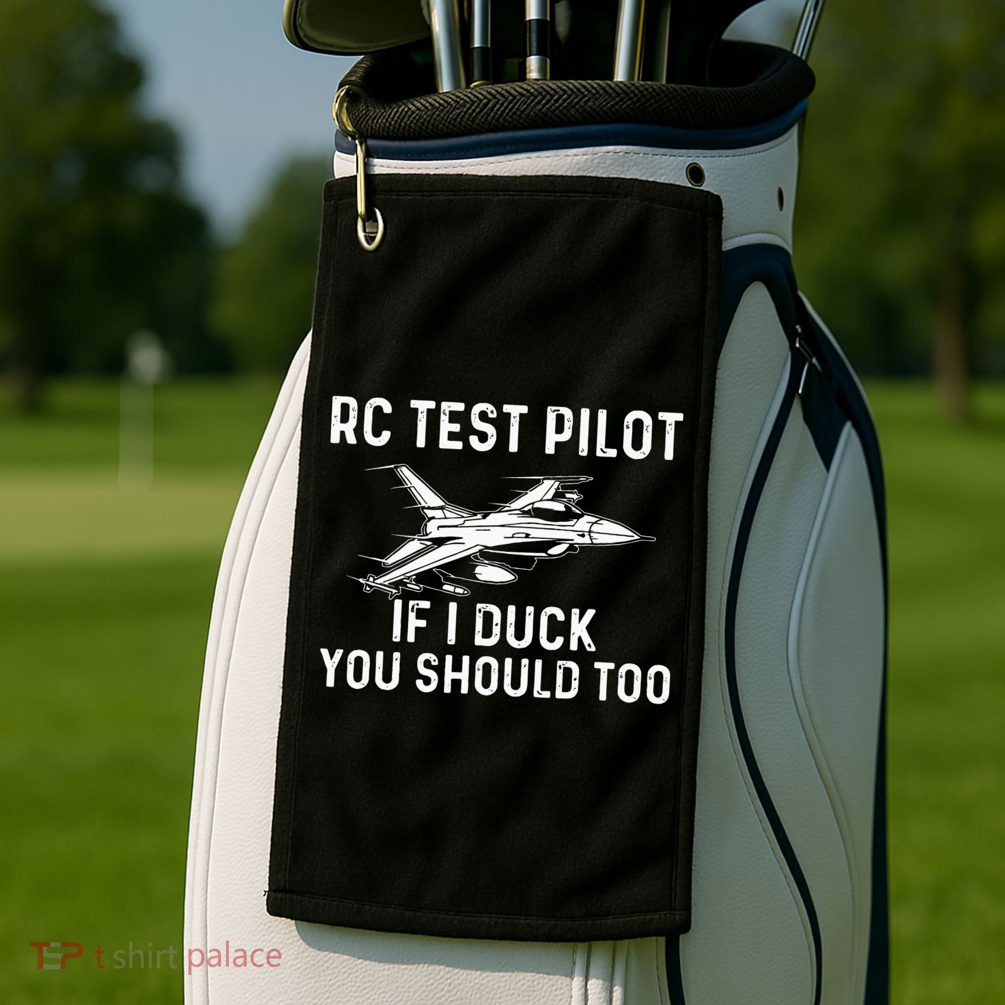 RC Test Pilot If I Duck You Should Too RC Airplane Pilot Golf Towel