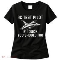 RC Test Pilot If I Duck You Should Too RC Airplane Pilot Women's T-Shirt thumb 0