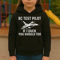 RC Test Pilot If I Duck You Should Too RC Airplane Pilot Kids Hoodie thumb 3