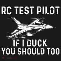 RC Test Pilot If I Duck You Should Too RC Airplane Pilot Kids T-Shirt thumb 4