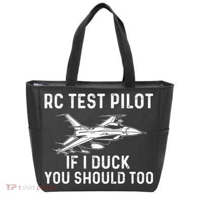 RC Test Pilot If I Duck You Should Too RC Airplane Pilot Tote Bag