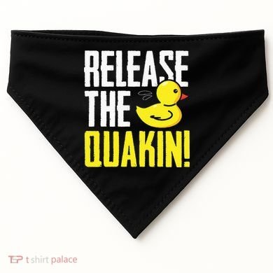 Release The Quackin! Graphic Rubber Duck Funny USA-Made Doggie Bandana