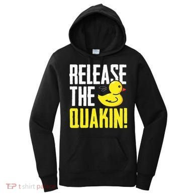 Release The Quackin! Graphic Rubber Duck Funny Women's Hoodie