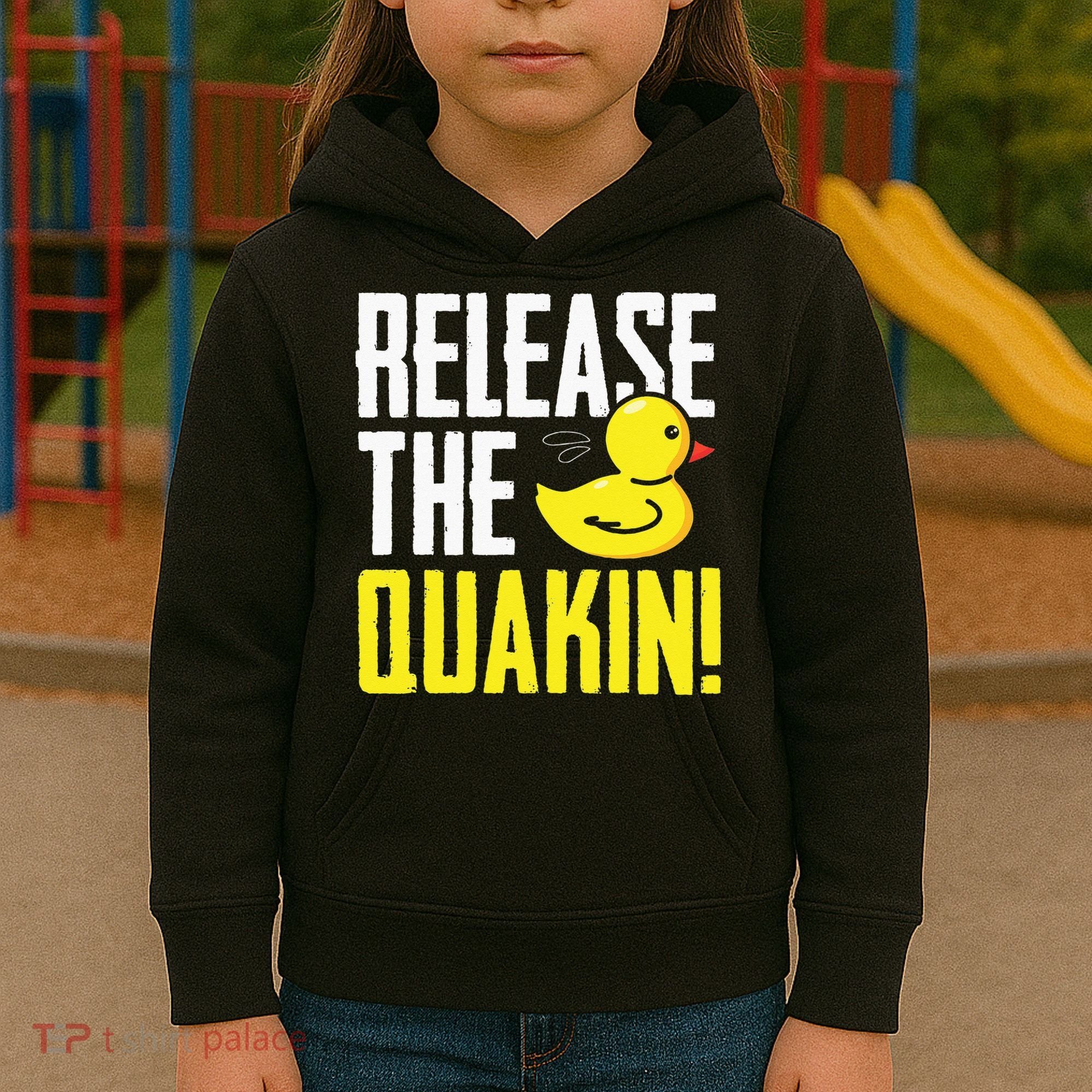 Release The Quackin! Graphic Rubber Duck Funny Kids Hoodie