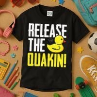 Release The Quackin! Graphic Rubber Duck Funny Kids T-Shirt thumb 3