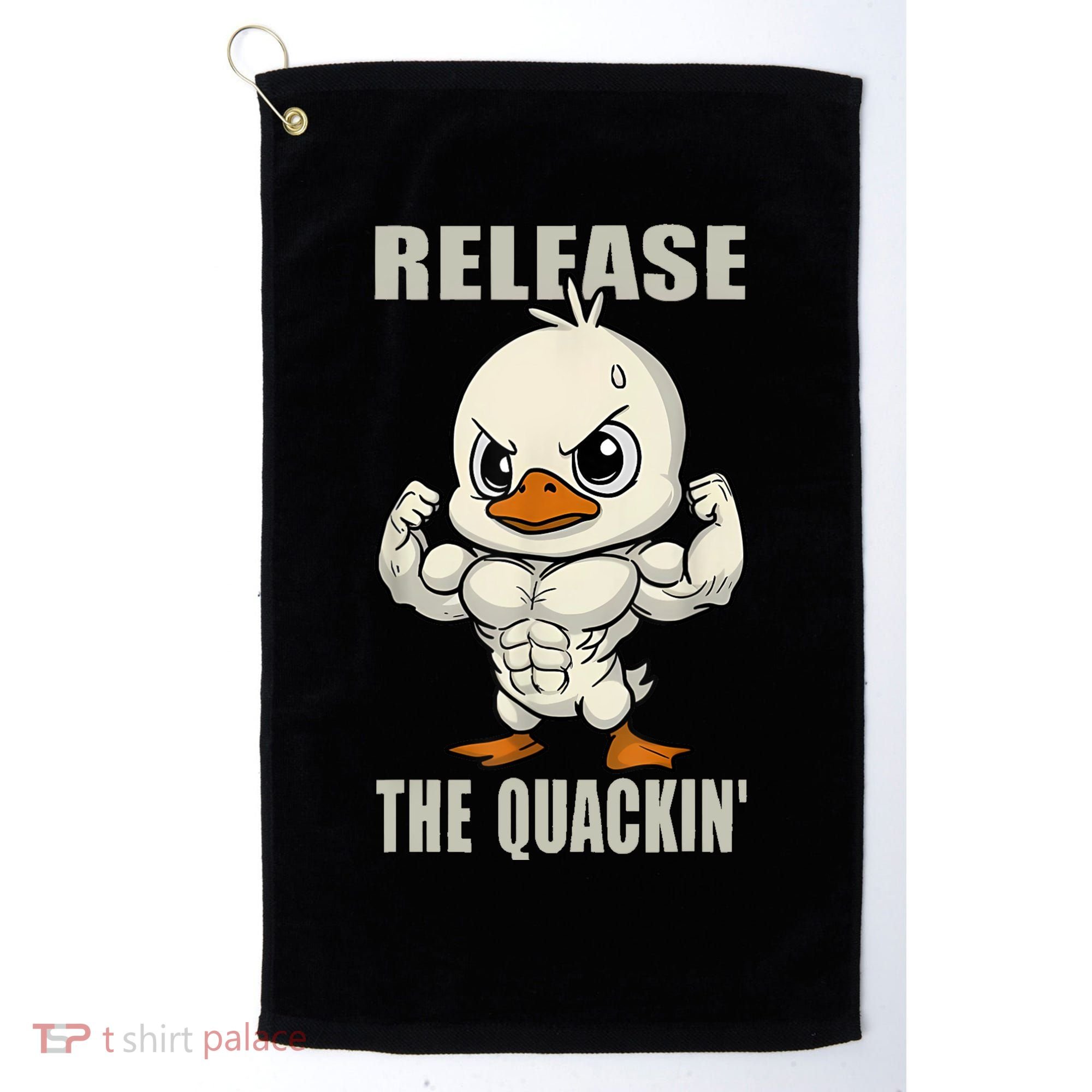 Release The Quackin Duck Gym Weightlifting Bodybuilder Golf Towel