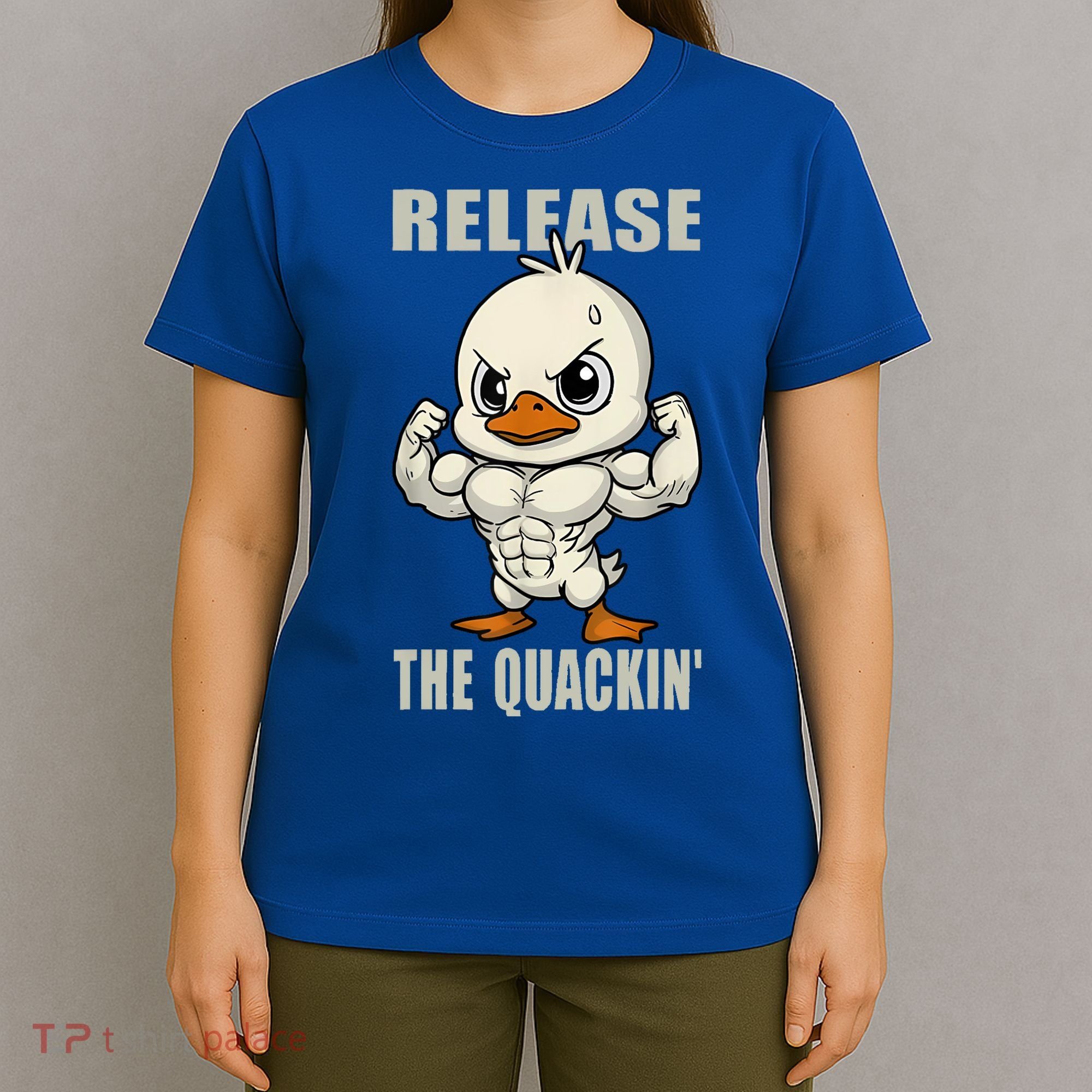 Release The Quackin Duck Gym Weightlifting Bodybuilder T-Shirt