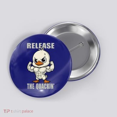 Release The Quackin Duck Gym Weightlifting Bodybuilder Button