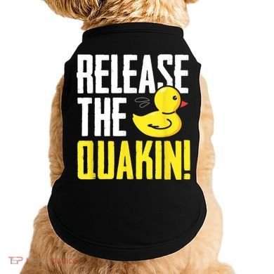 Release The Quackin! Graphic Rubber Duck Doggie Tank