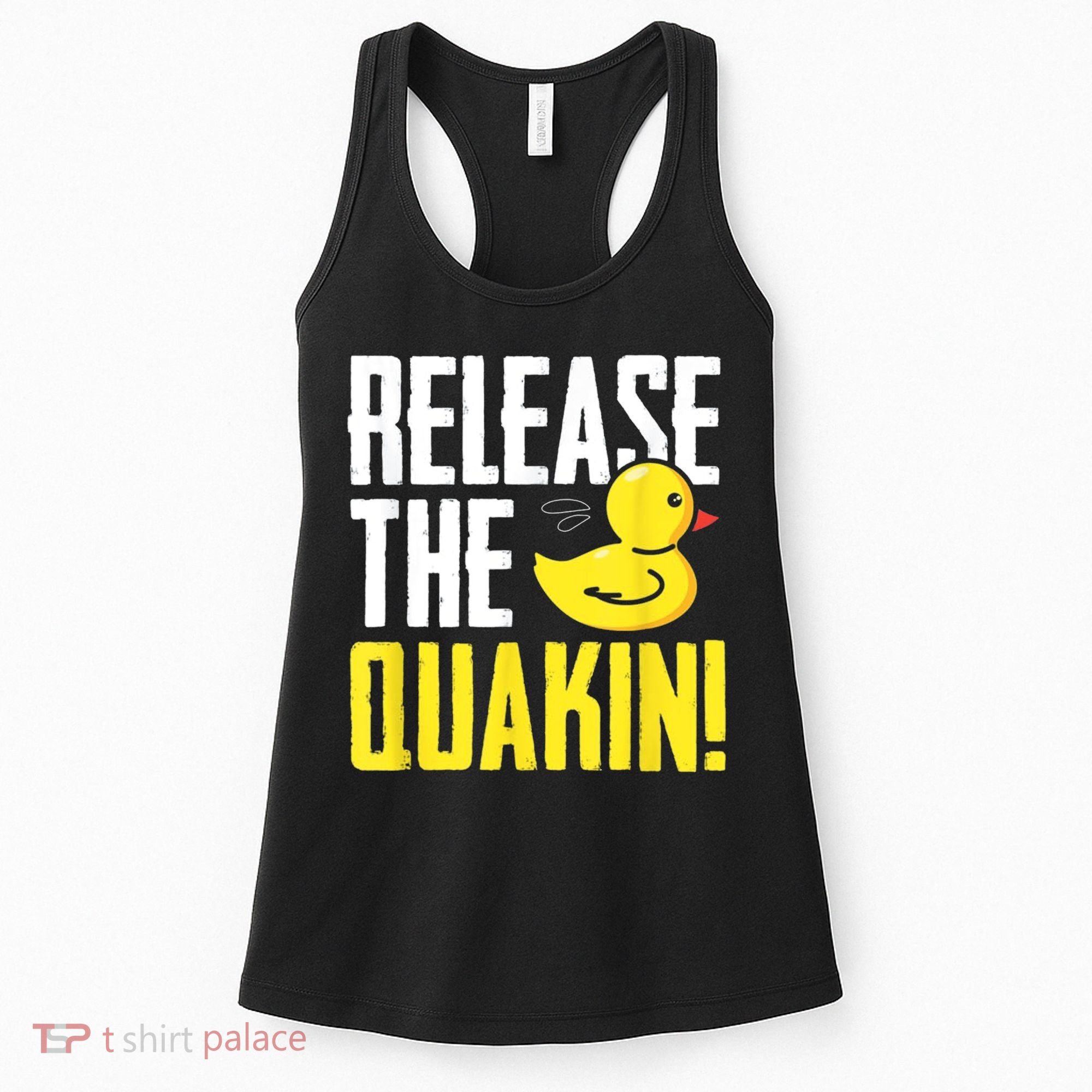 Release The Quackin! Graphic Rubber Duck Women's Tank Top
