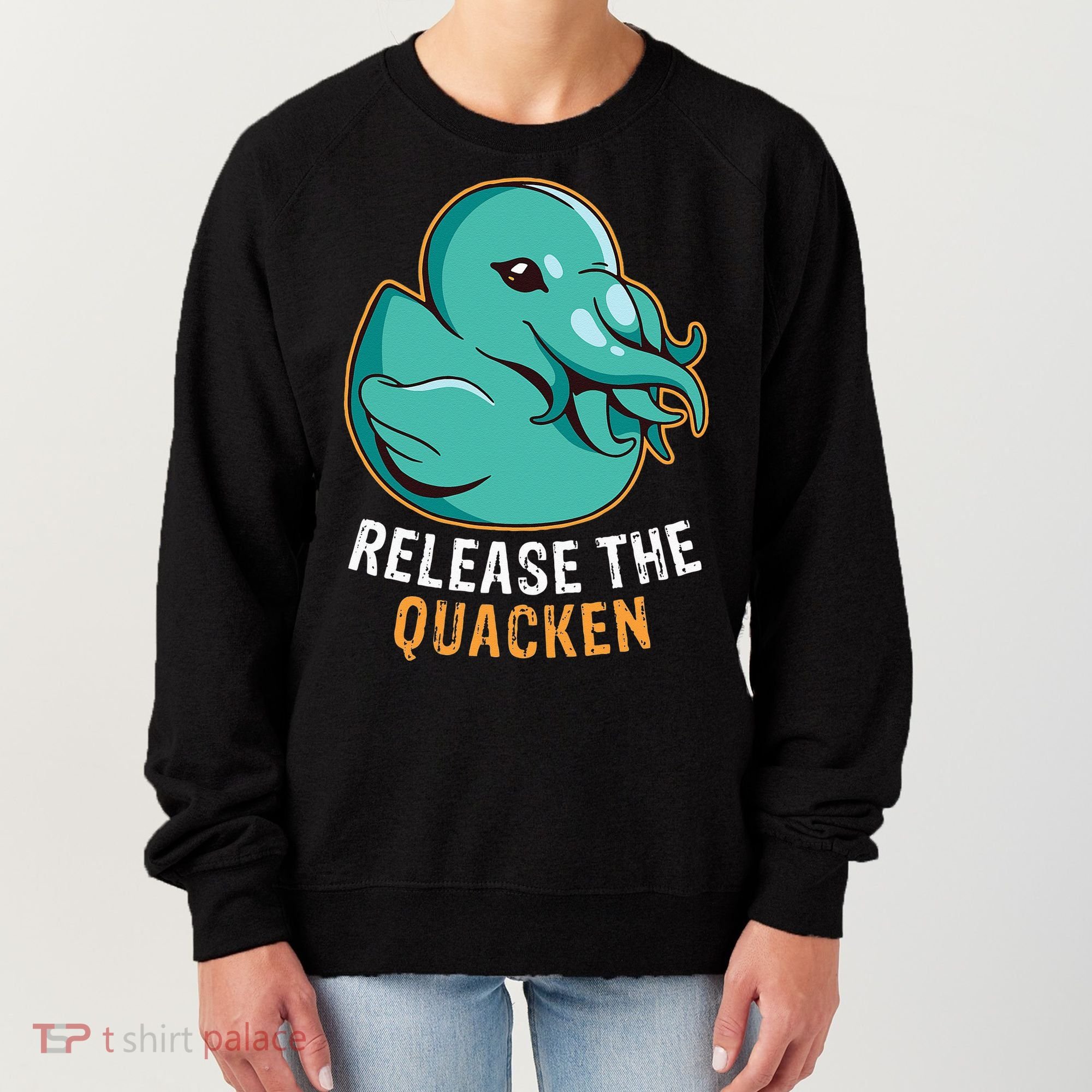 Release the Quacken a Funny Kraken Duck Women's Sweatshirt