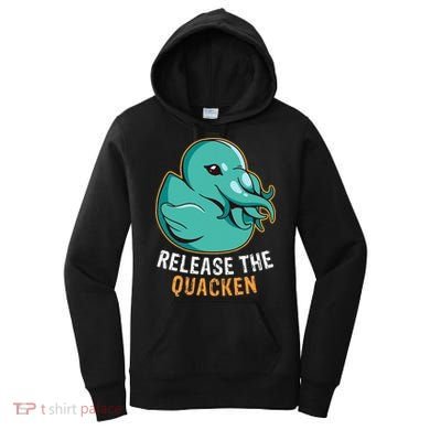 Release the Quacken a Funny Kraken Duck Women's Hoodie