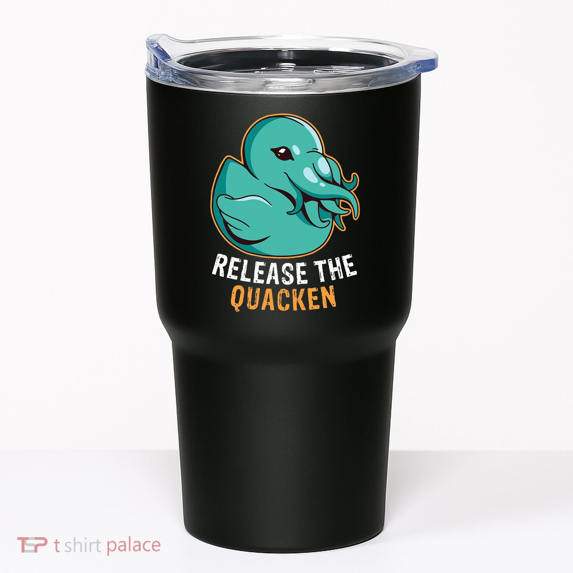 Release the Quacken a Funny Kraken Duck Tumbler