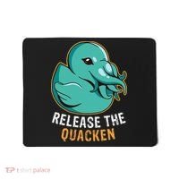 Release the Quacken a Funny Kraken Duck Mousepad thumb 0