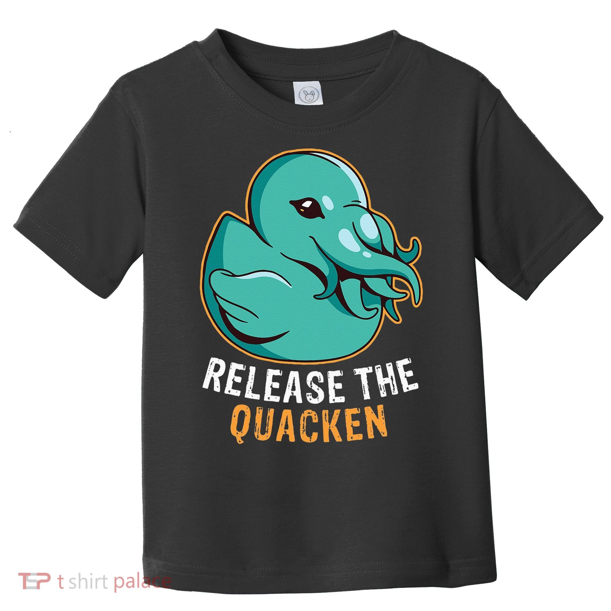 Release the Quacken a Funny Kraken Duck Toddler T-Shirt