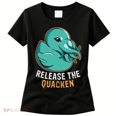 Release the Quacken a Funny Kraken Duck Women's T-Shirt