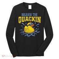 Release The Quackin Rubber Duck Long Sleeve Shirt thumb 0