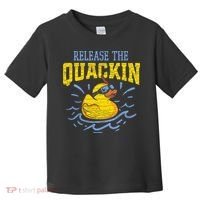 Release The Quackin Rubber Duck Toddler T-Shirt thumb 0