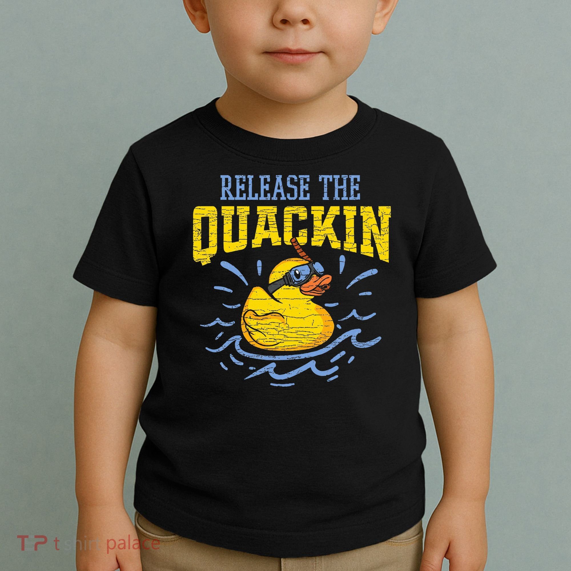 Release The Quackin Rubber Duck Toddler T-Shirt