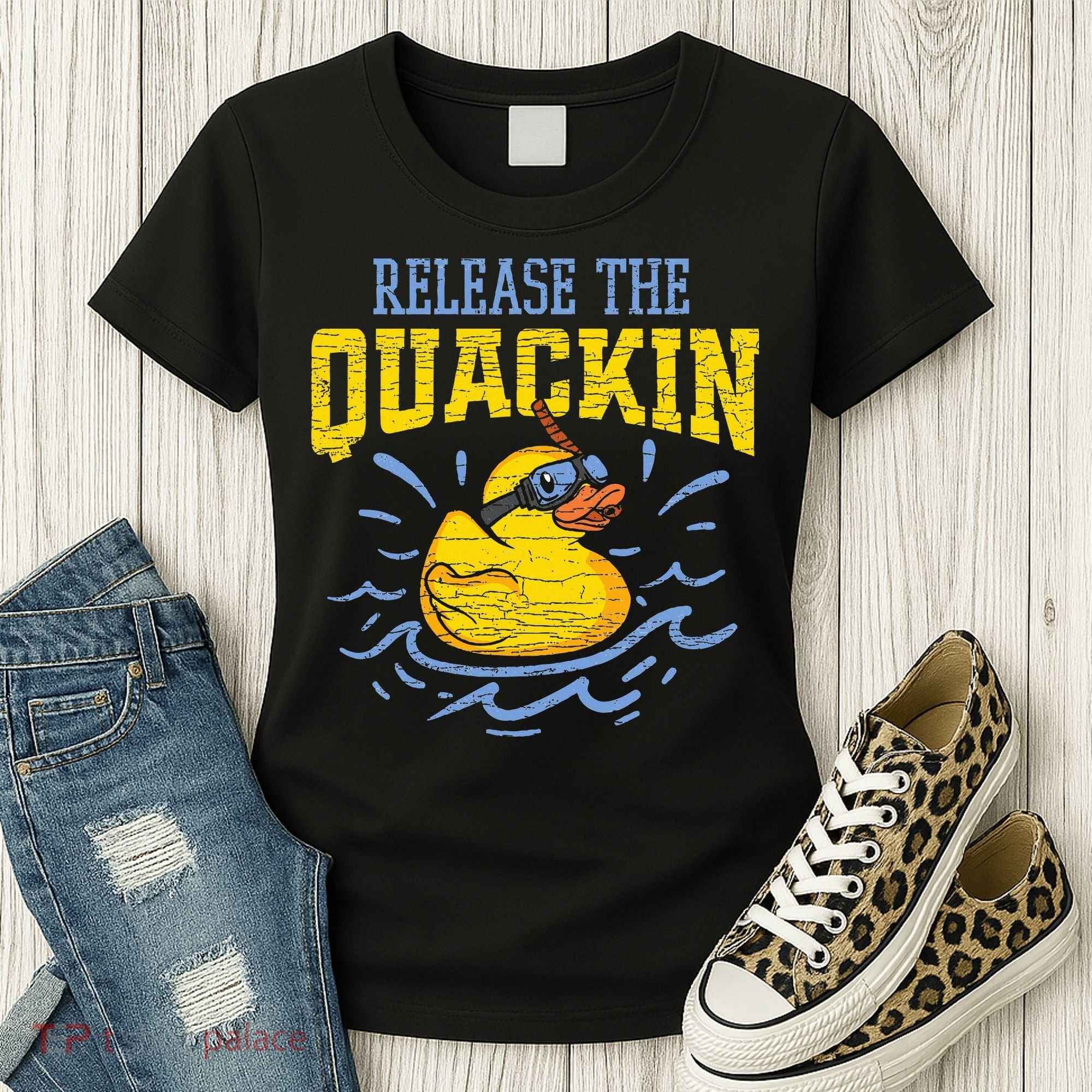 Release The Quackin Rubber Duck Women's T-Shirt