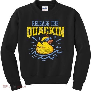 Release The Quackin Rubber Duck Kids Sweatshirt