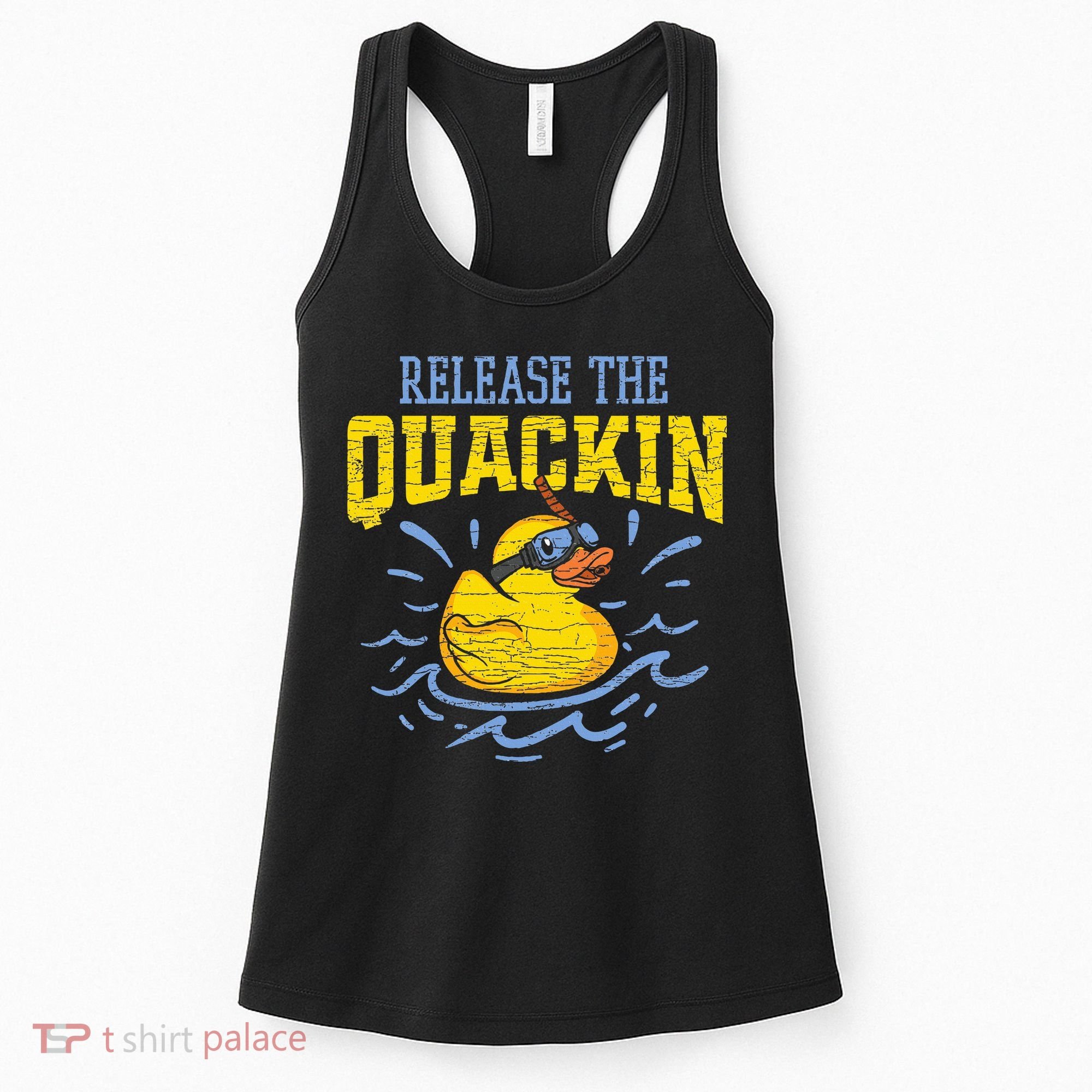 Release The Quackin Rubber Duck Women's Tank Top