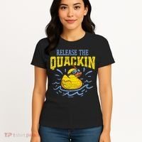 Release The Quackin Rubber Duck Women's T-Shirt thumb 4