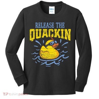 Release The Quackin Rubber Duck Kids Long Sleeve Shirt