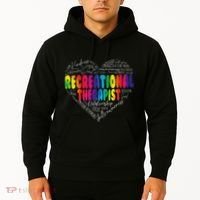 Recreational Therapist Recreation Therapy Therapeutic Hoodie thumb 2