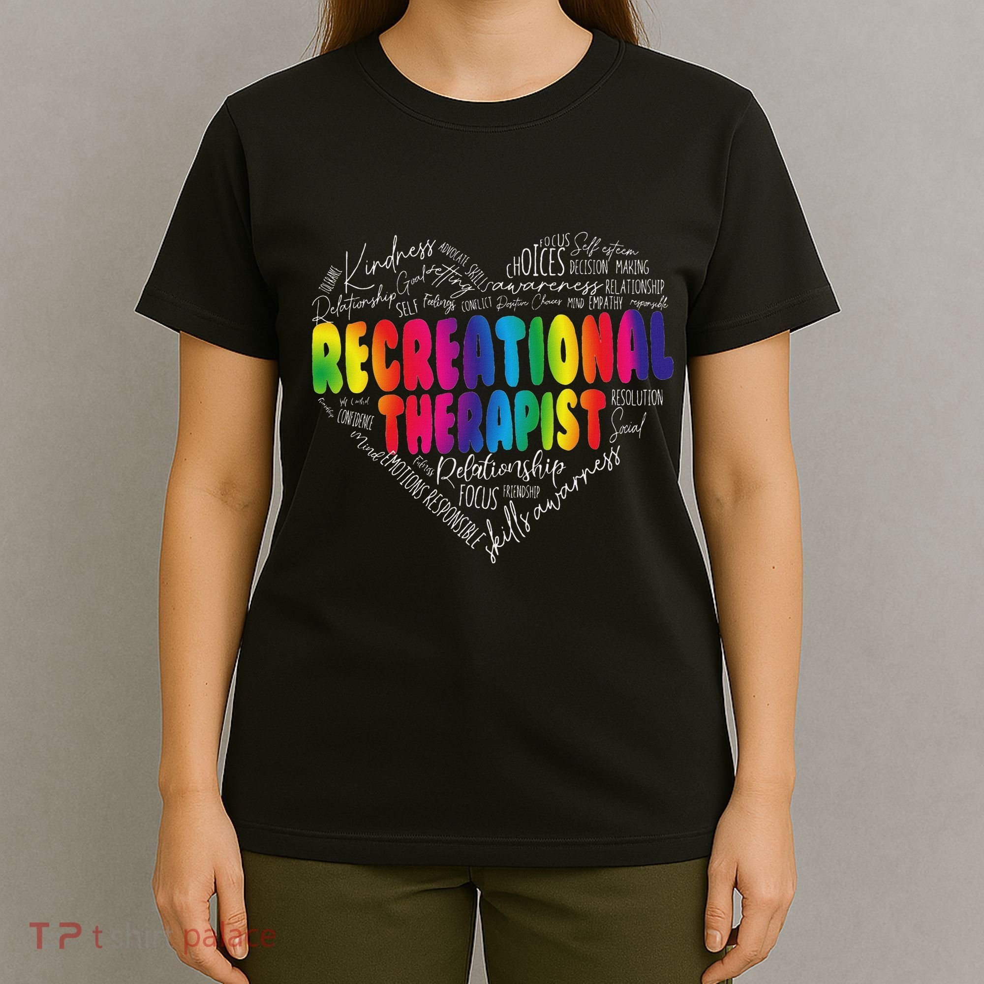 Recreational Therapist Recreation Therapy Therapeutic T-Shirt