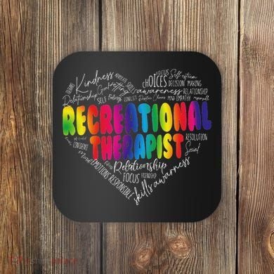 Recreational Therapist Recreation Therapy Therapeutic Coaster