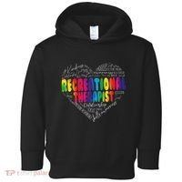 Recreational Therapist Recreation Therapy Therapeutic Toddler Hoodie thumb 0