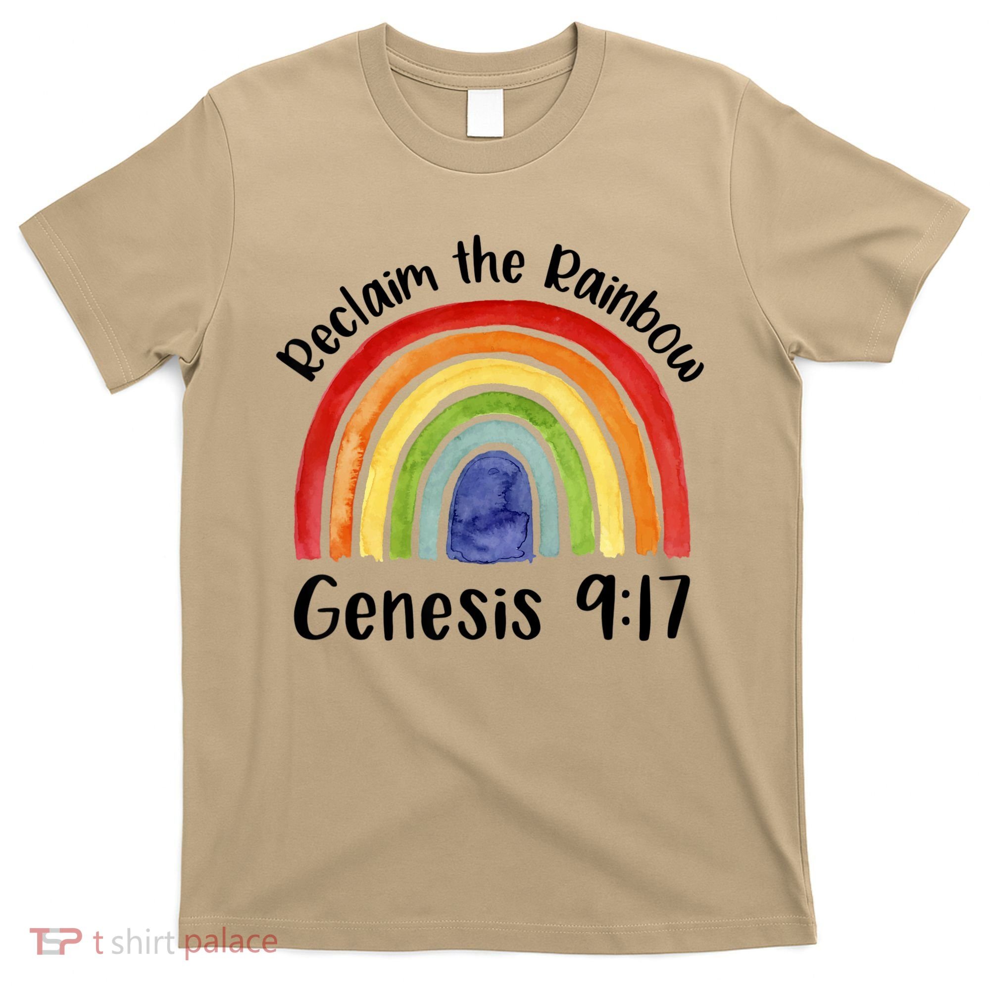 Reclaim The Rainbow Jesus Lover Christian Proverb T-Shirt