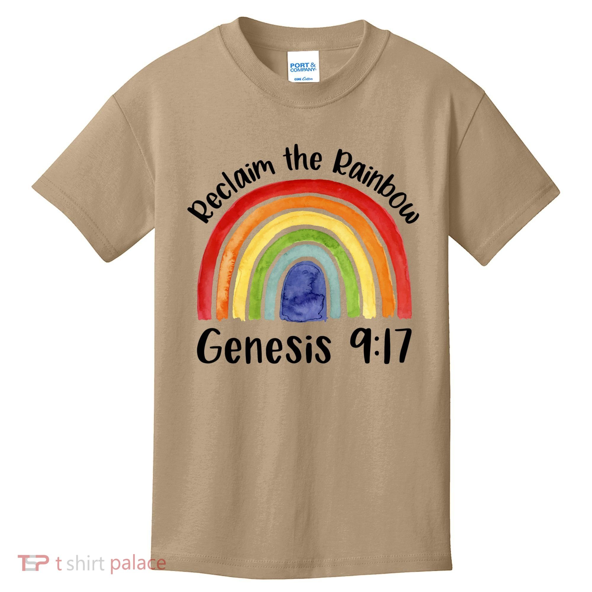 Reclaim The Rainbow Jesus Lover Christian Proverb Kids T-Shirt