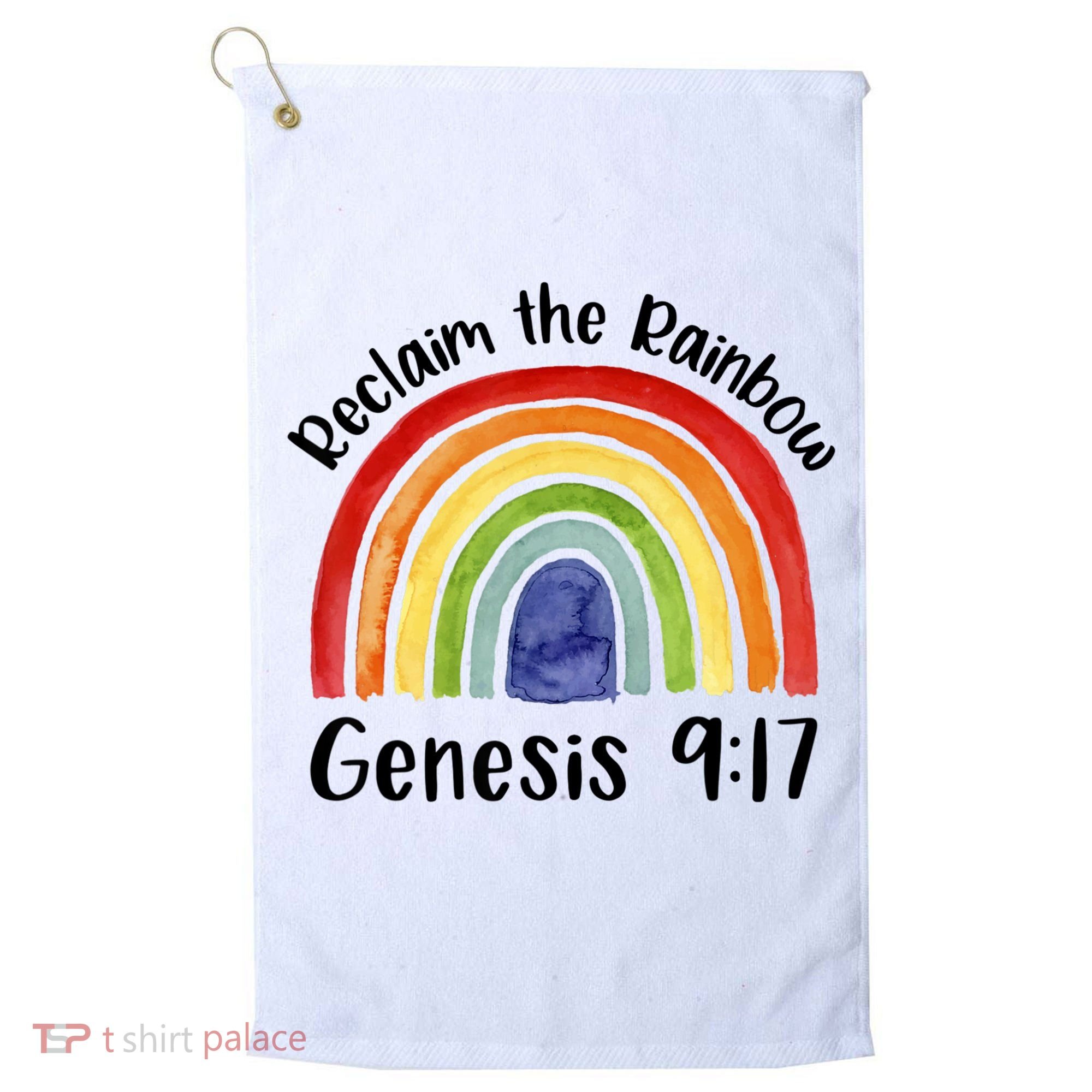 Reclaim The Rainbow Jesus Lover Christian Proverb Golf Towel