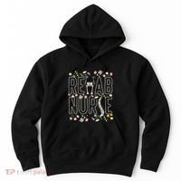 Rehab Technician Rehab Nurse Hoodie thumb 0