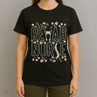 Rehab Technician Rehab Nurse T-Shirt thumb 4