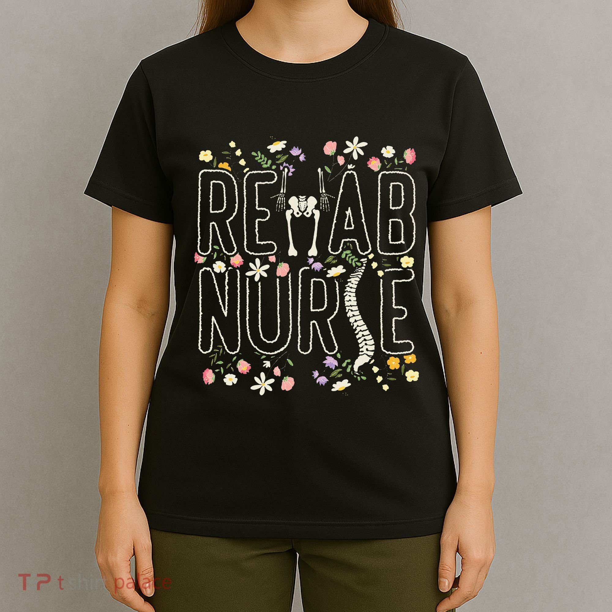 Rehab Technician Rehab Nurse T-Shirt