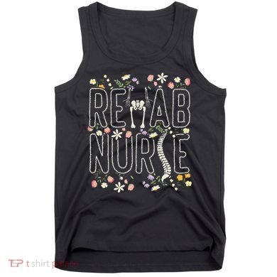 Rehab Technician Rehab Nurse Tank Top