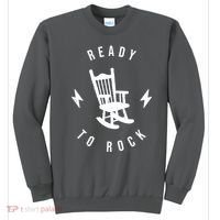 Ready To Rock Funny Rocking Chair Sweatshirt thumb 0