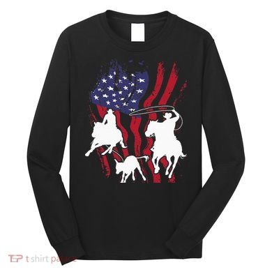 Rodeo Team Roping Horse Riding Equestrian Header Heeler Long Sleeve Shirt