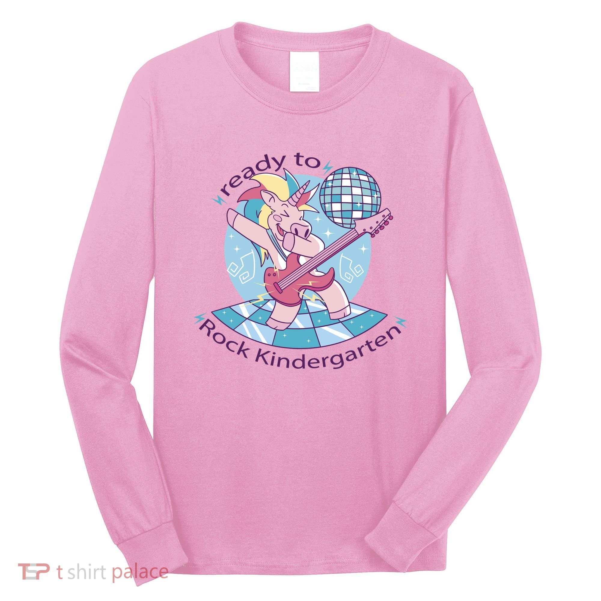 Ready To Rock Kindergarten Unicorn Back To School Long Sleeve Shirt