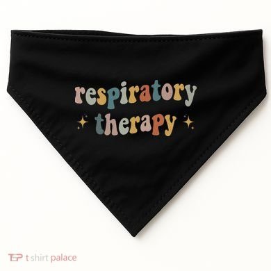 Respiratory Therapy Rt Therapist Funny Rt Care Week USA-Made Doggie Bandana