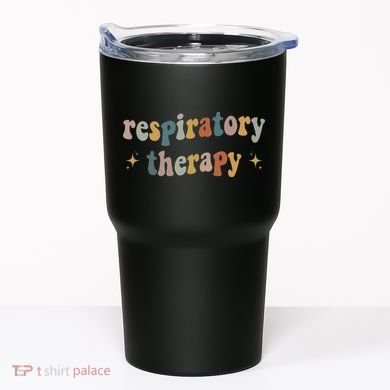 Respiratory Therapy Rt Therapist Funny Rt Care Week Tumbler