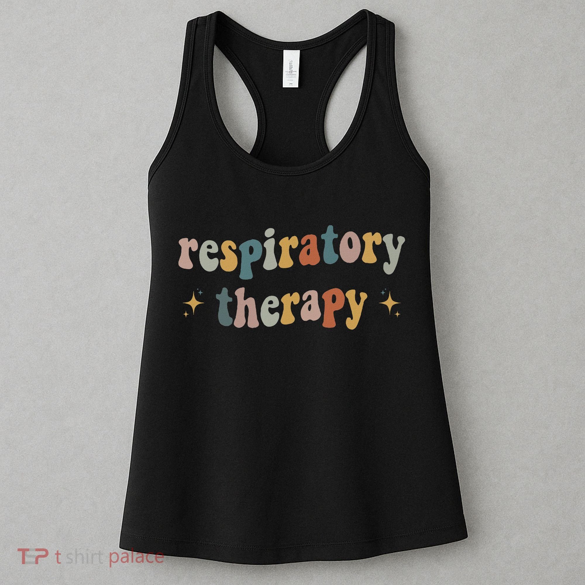 Respiratory Therapy Rt Therapist Funny Rt Care Week Women's Tank Top