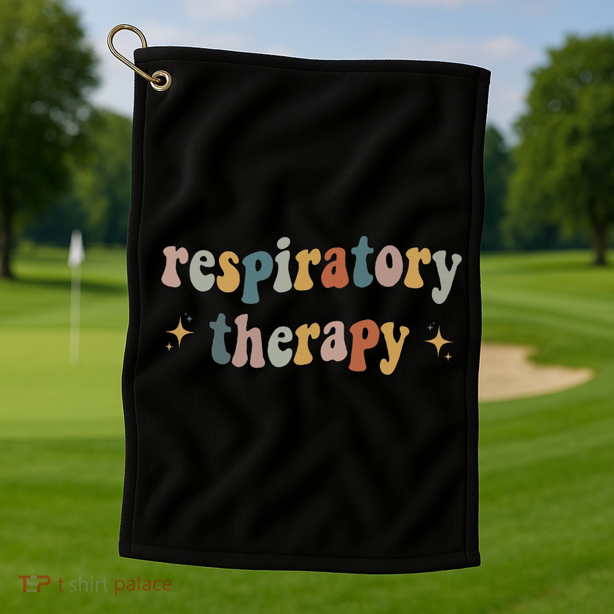 Respiratory Therapy Rt Therapist Funny Rt Care Week Golf Towel